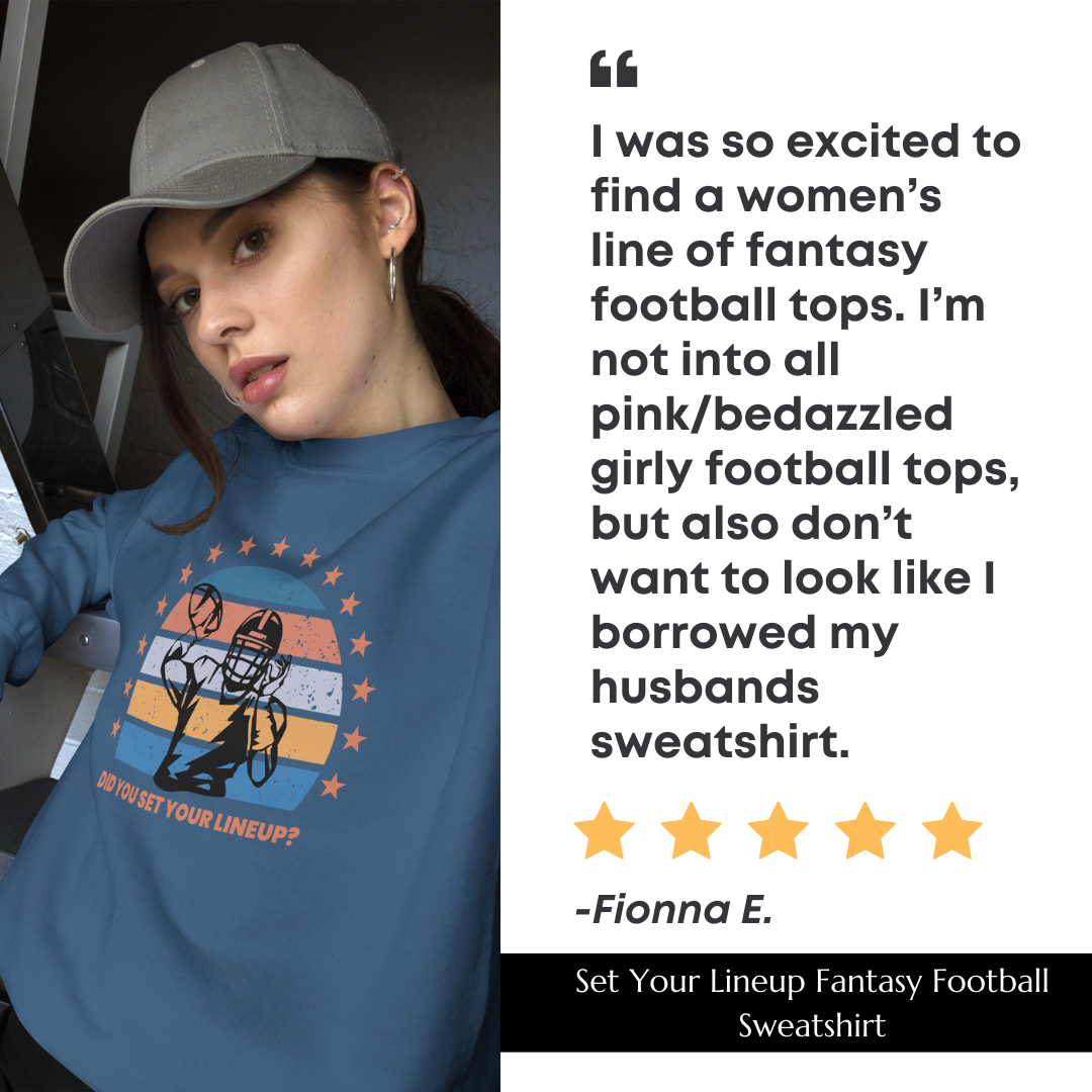 Set Your Lineup Fantasy Football Sweatshirt