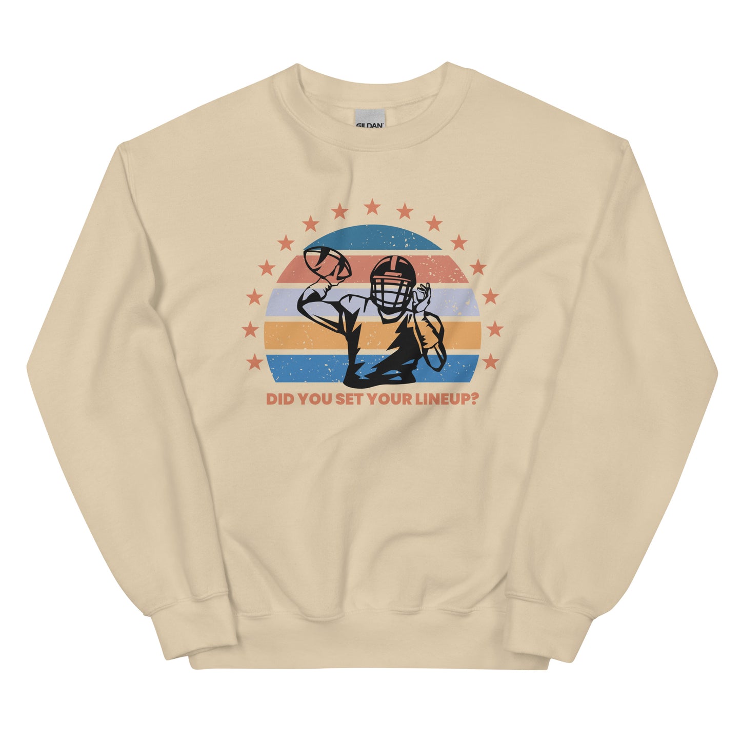 A fantasy football sweatshirt that reads "Did you set your line up?" The sweatshirt has a silhouette of a quarterback about the throw a football with a distressed backdrop of yellow, blues, and light pink and a star border.