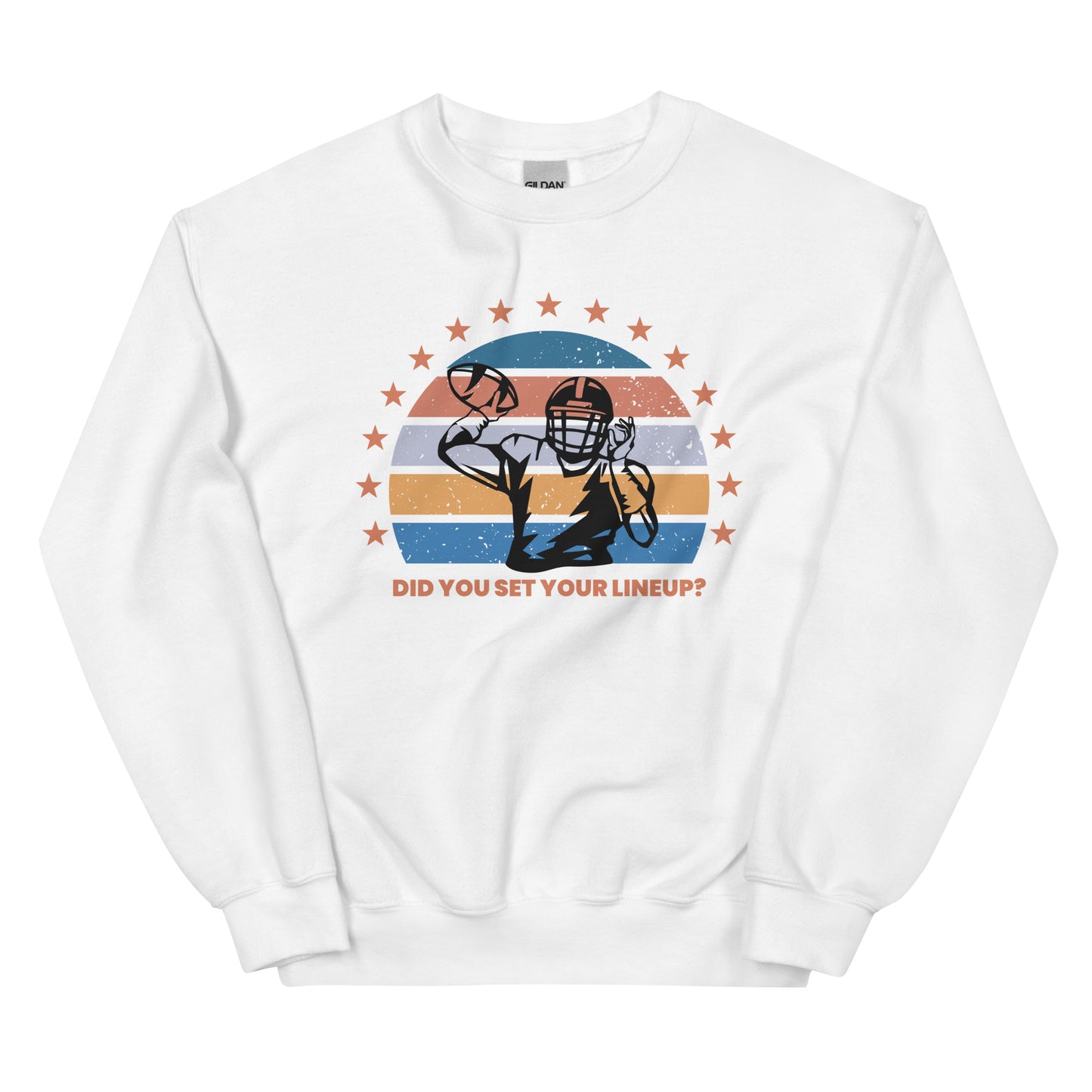 Women's fantasy football sweatshirt  reads "Did you set your line up?" The sweatshirt has a silhouette of a quarterback about the throw a football with a distressed backdrop of yellow, blues, and light pink and a star border.