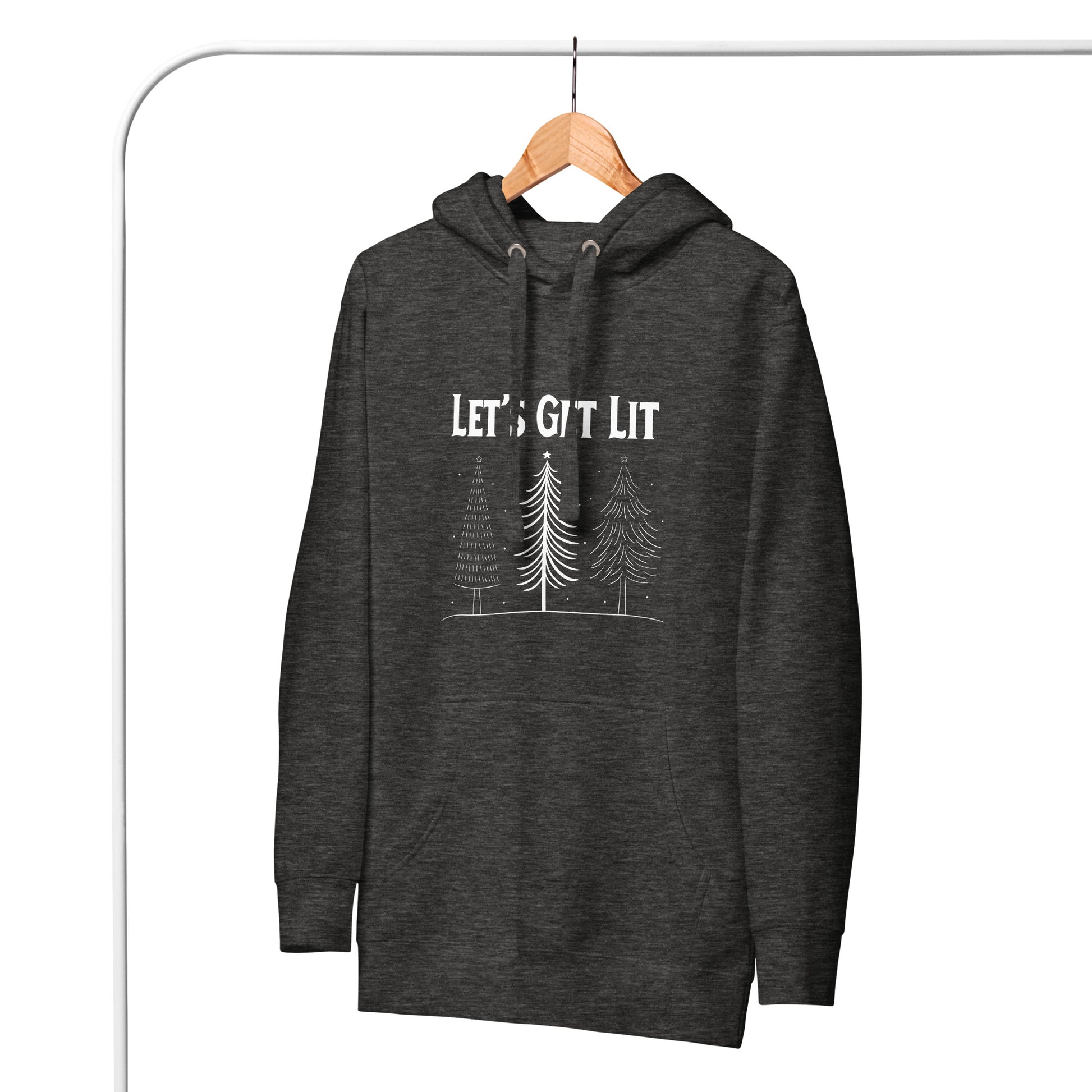 A gray hooded sweatshirt hangs on a clothing rack. The sweatshirt has the text "Let's Get Lit" printed on it, along with a graphic of three Christmas trees. 