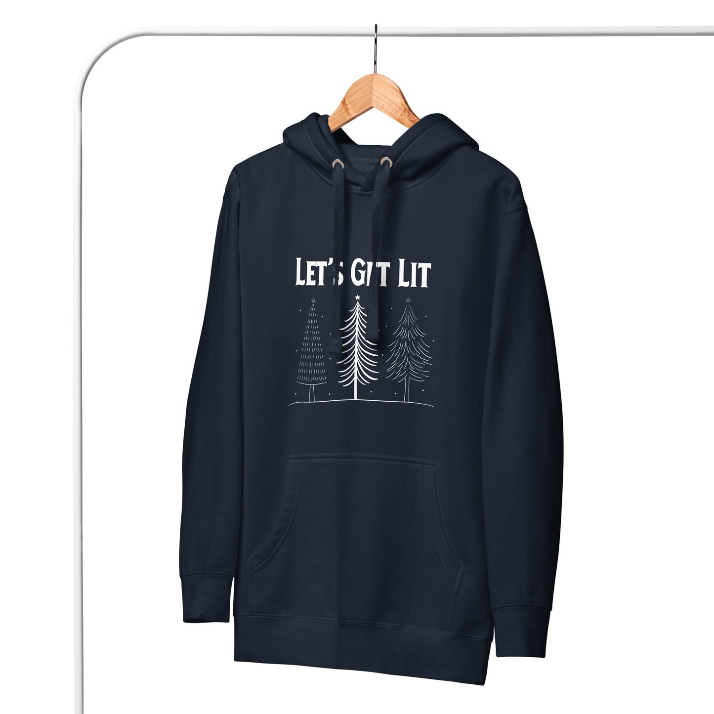 A navy hooded sweatshirt hangs on a clothing rack. The sweatshirt has the text "Let's Get Lit" printed on it, along with a graphic of three Christmas trees. 