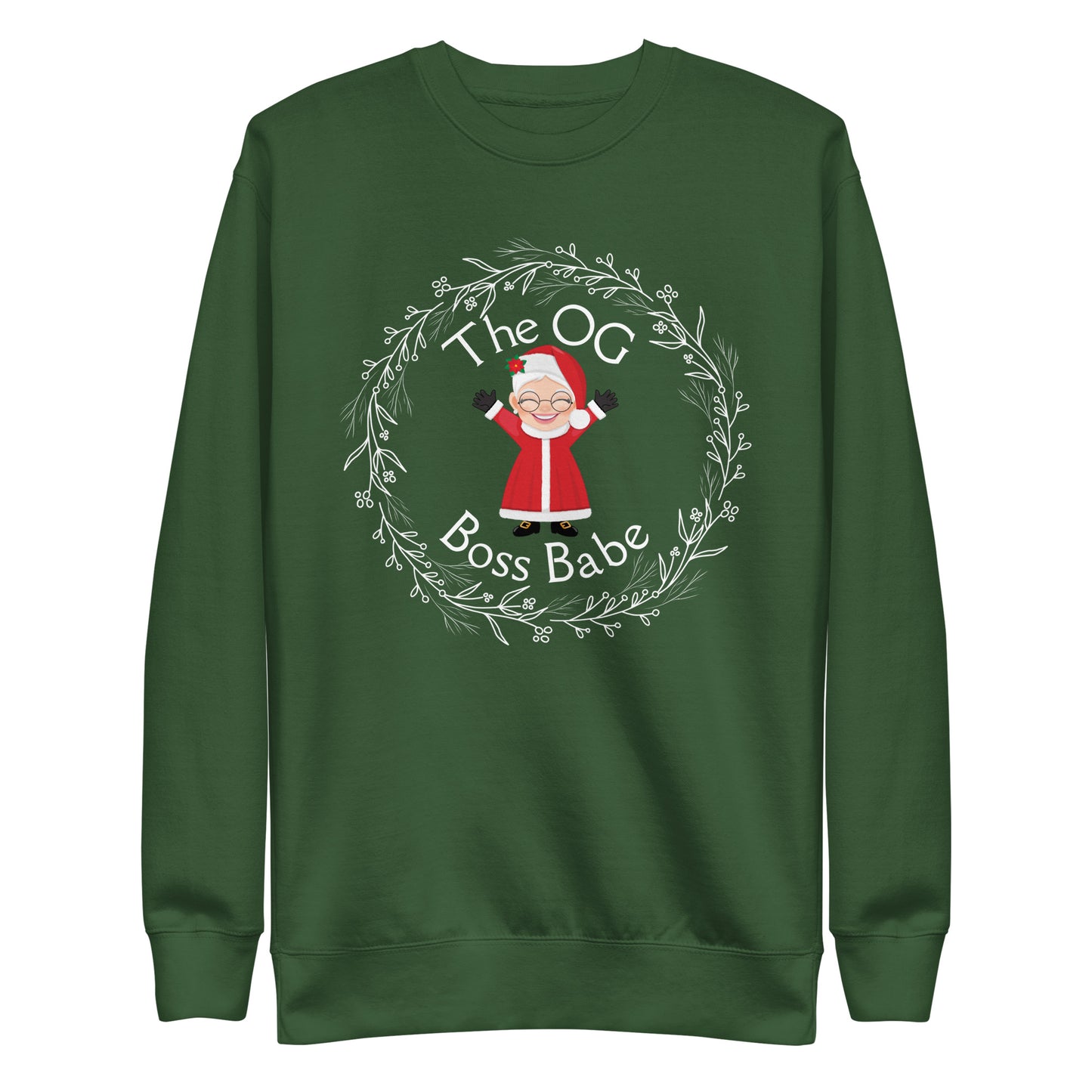 Festive green crewneck sweatshirt with an image of Mrs. Claus that reads "The OG Boss Babe"