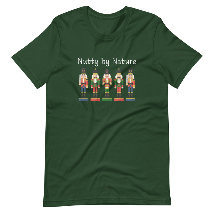 Playful and festive holiday shirt featuring five nutcrackers and text that reads "Nutty by Nature"