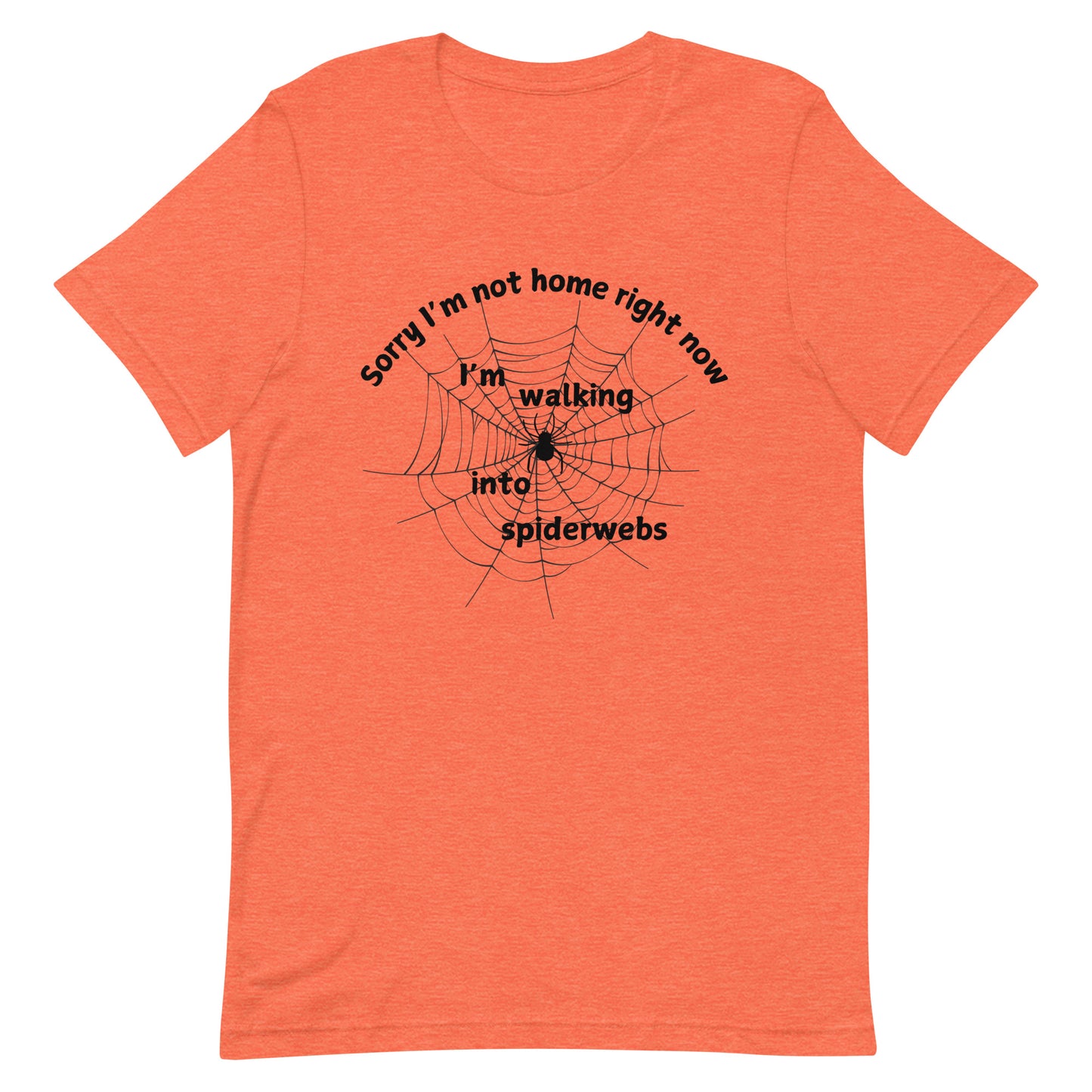 Walking Into Spiderwebs Halloween Tee