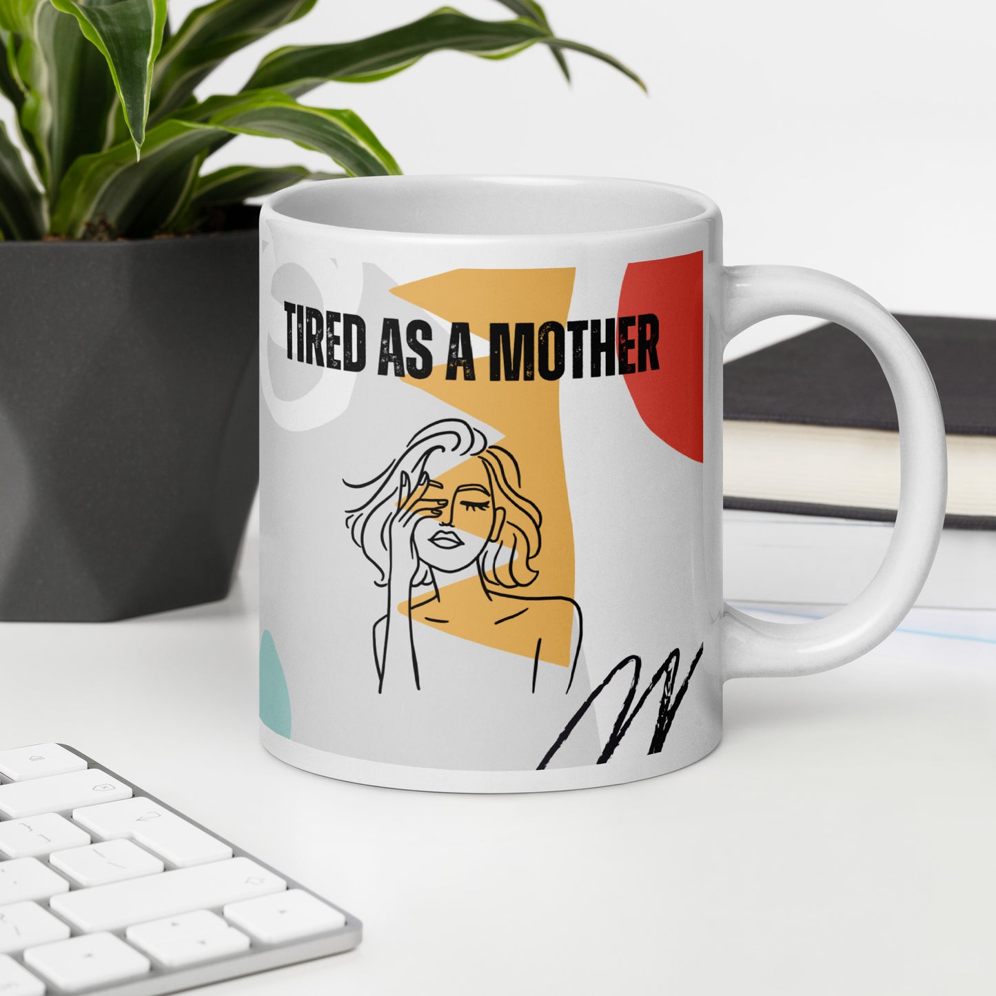 Tired as a Mother Mug: 80s Vibe Edition