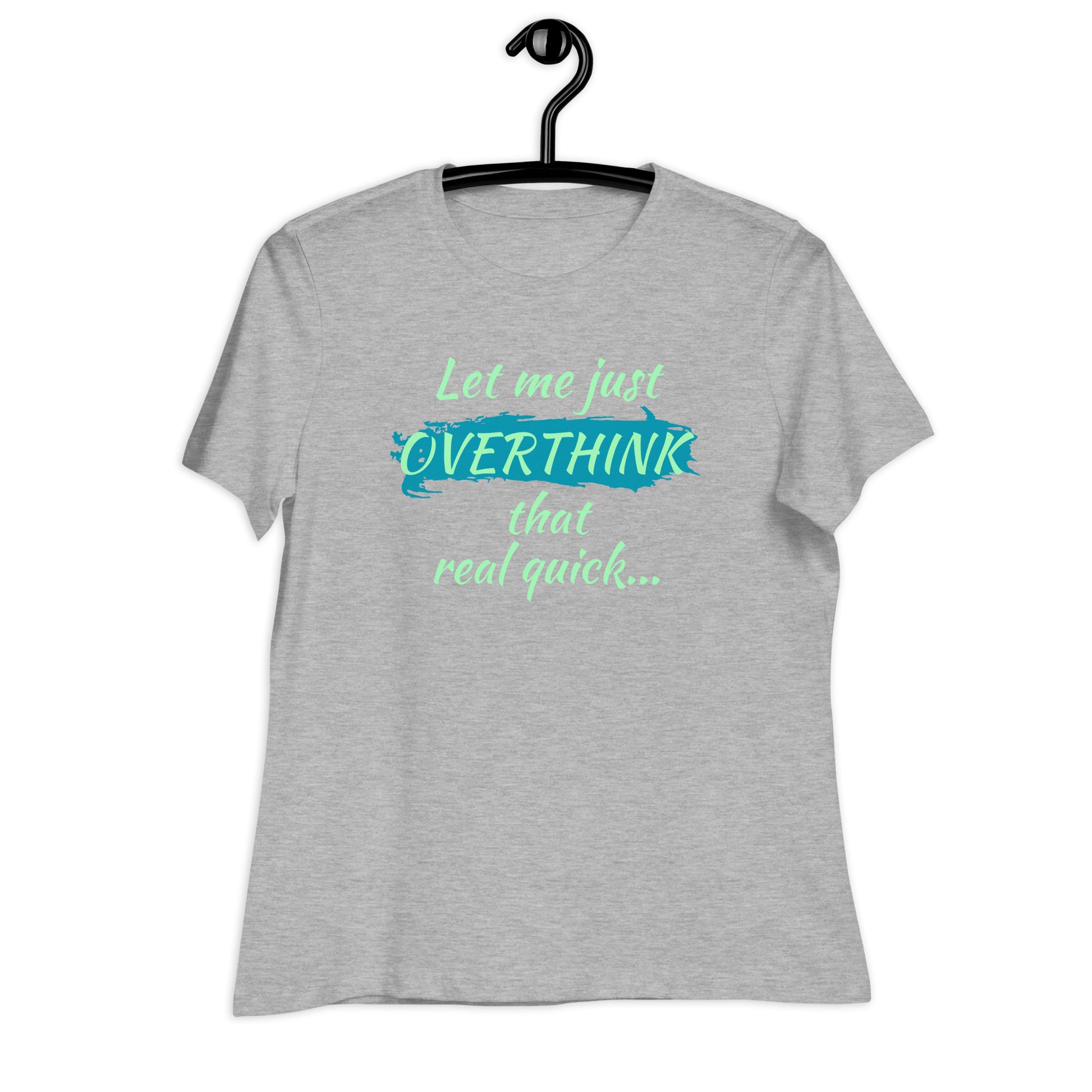 Heather gray overthinkers T-shirt with playful green and blue lettering — relatable mental health tee for women.