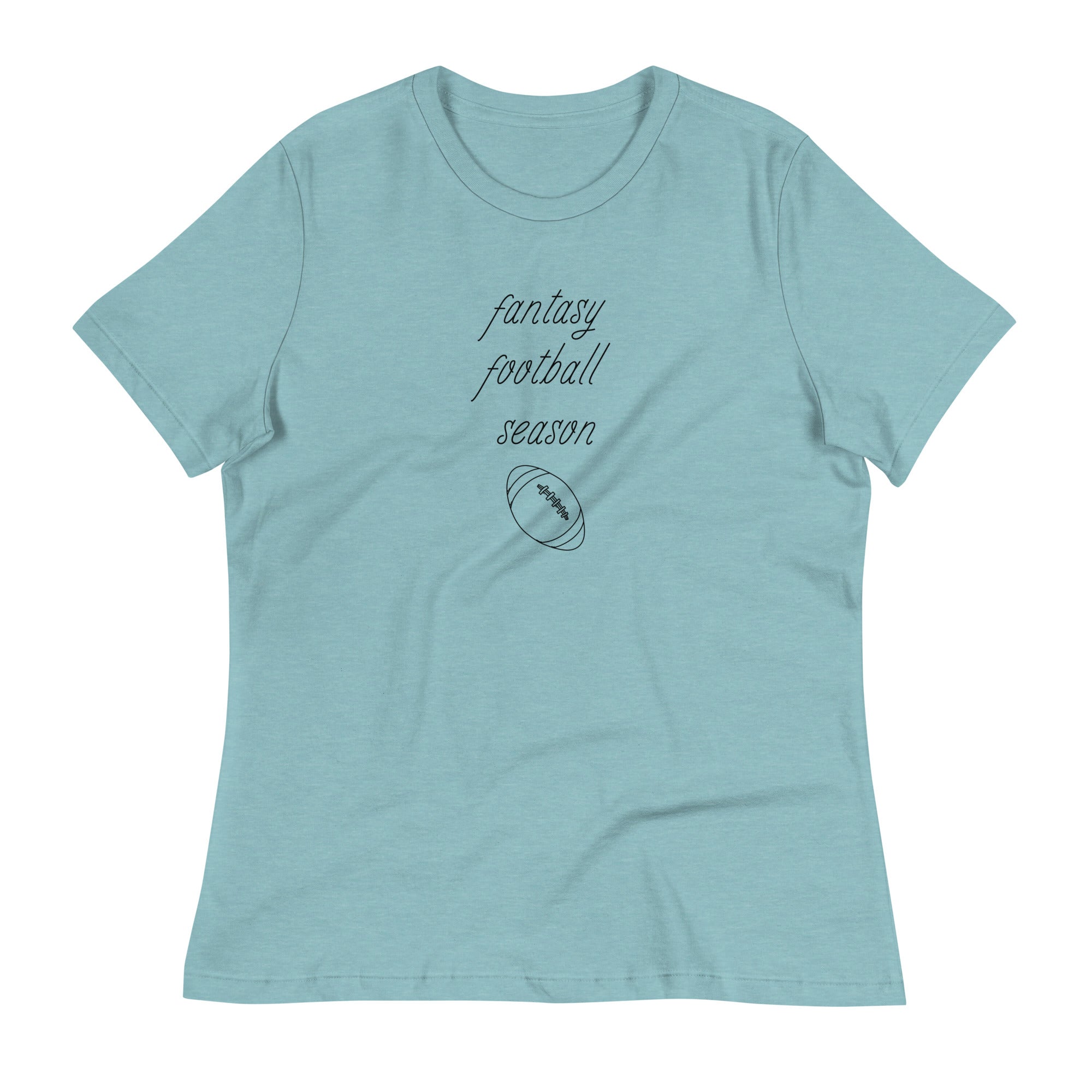 Light blue women's tee shirt that reads "FANTASY FOOTBALL SEASON" along with an image of a football. The font is a thin and flowy cursive that is pretty and feminine.
