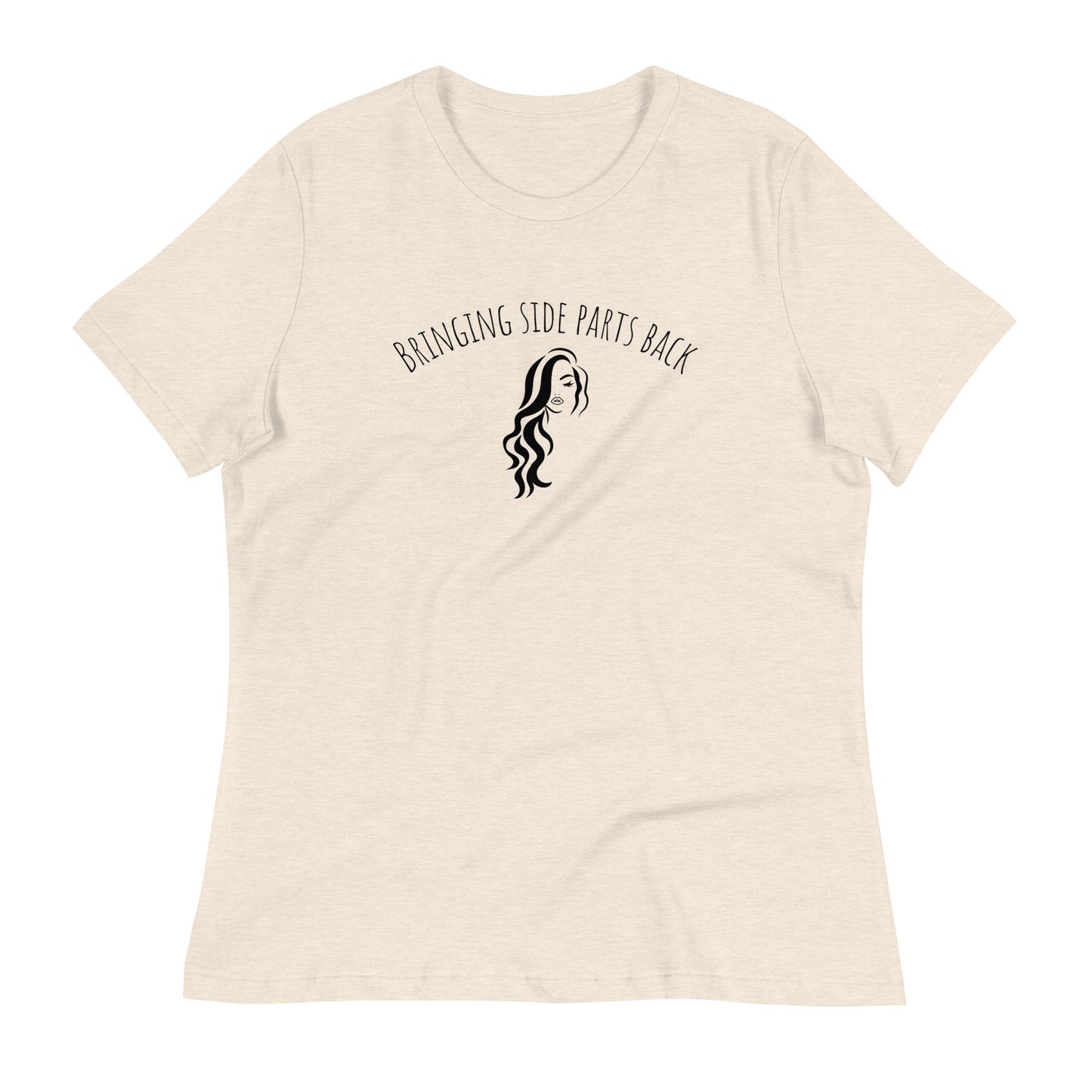 Bringing Side Parts Back Women's Tee