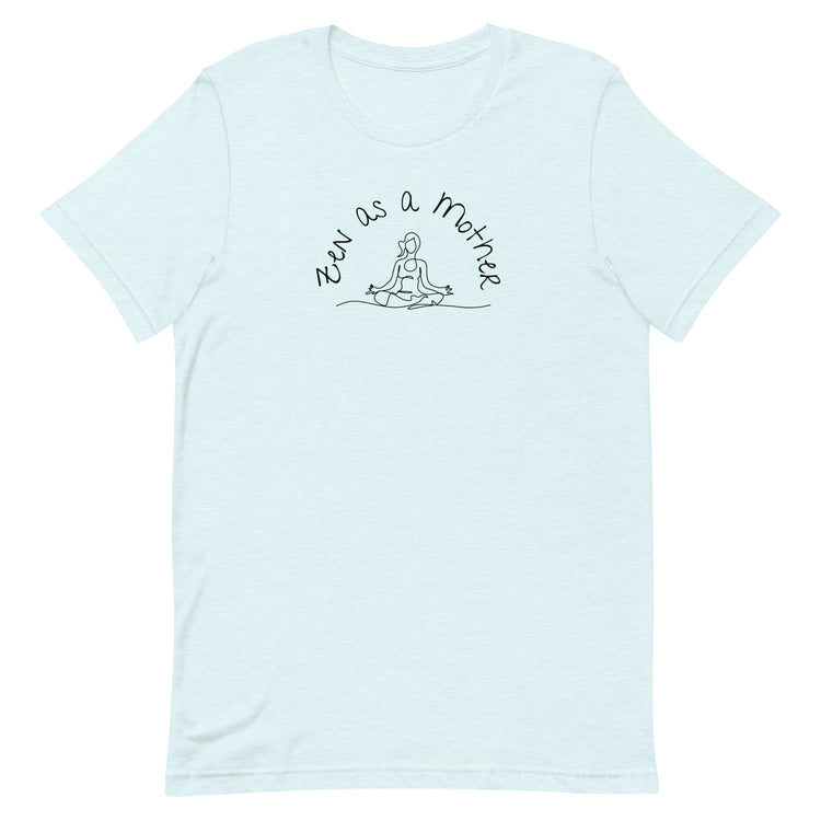 Light blue tee shirt with Zen as a Mother text and yoga line art graphic in black flat lay.